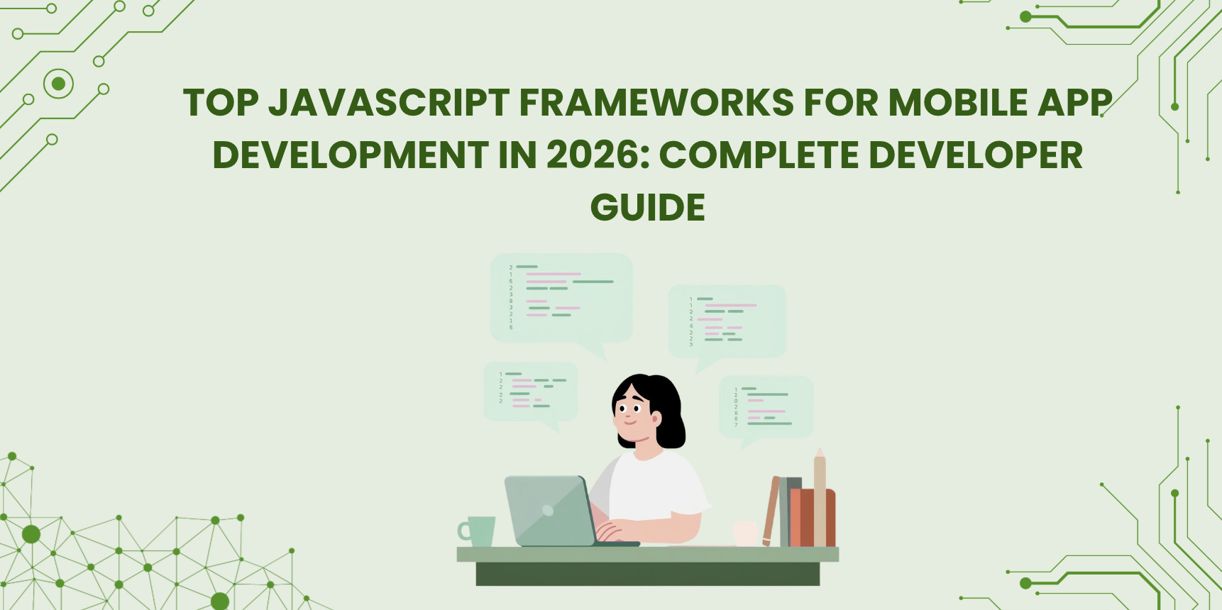 Top JavaScript Frameworks for Mobile App Development in 2026: Complete Developer Guide