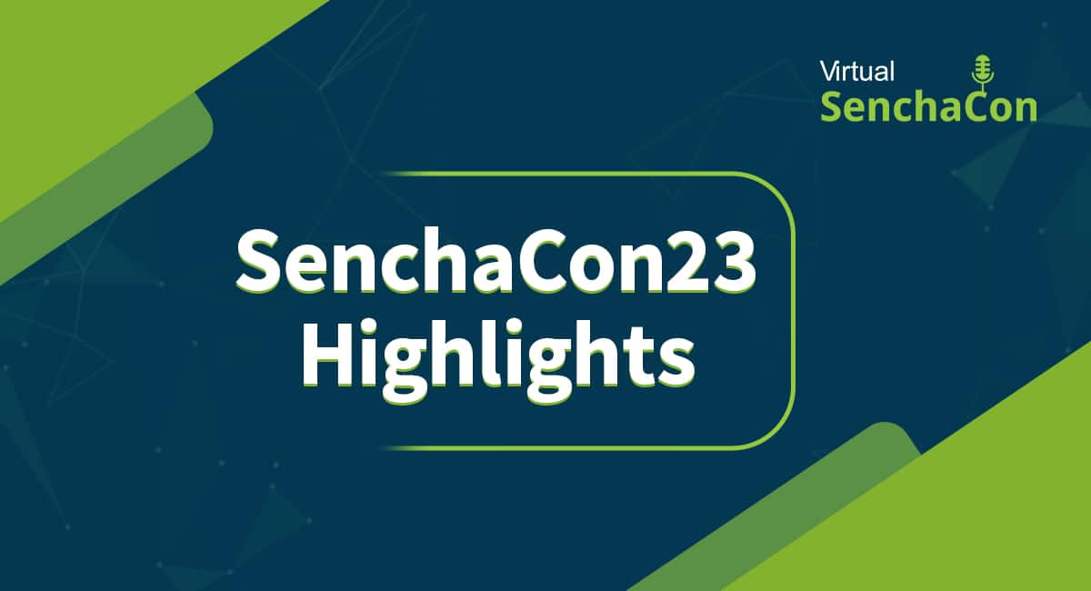 SenchaCon23 Highlights
