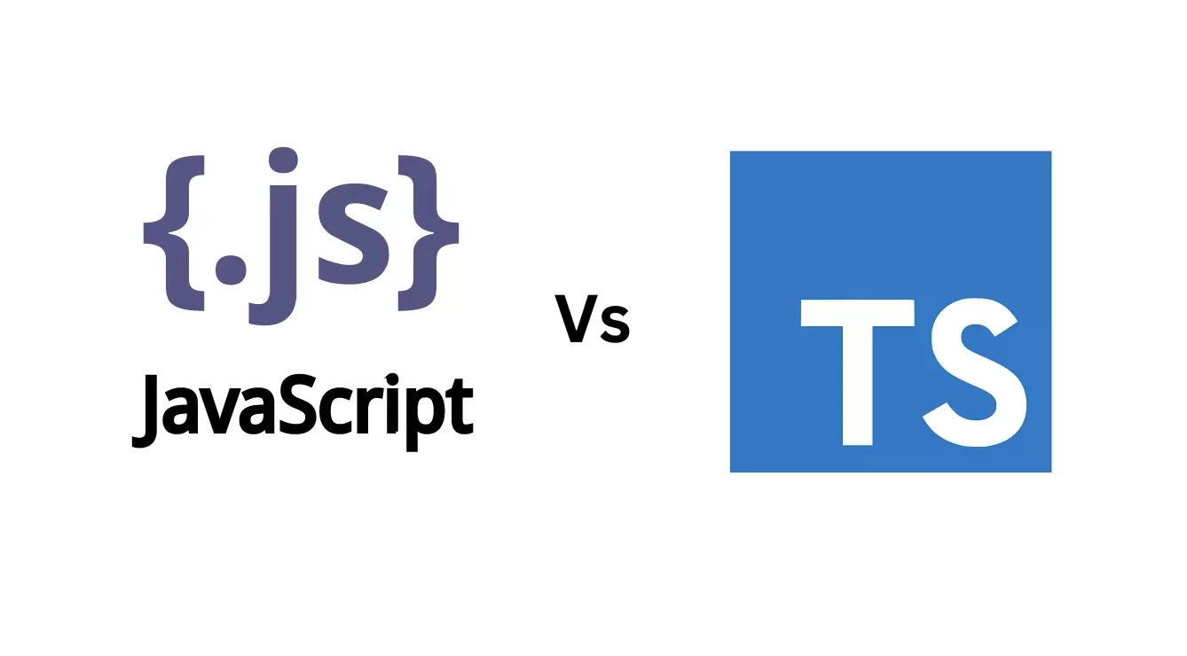 JavaScript vs TypeScript