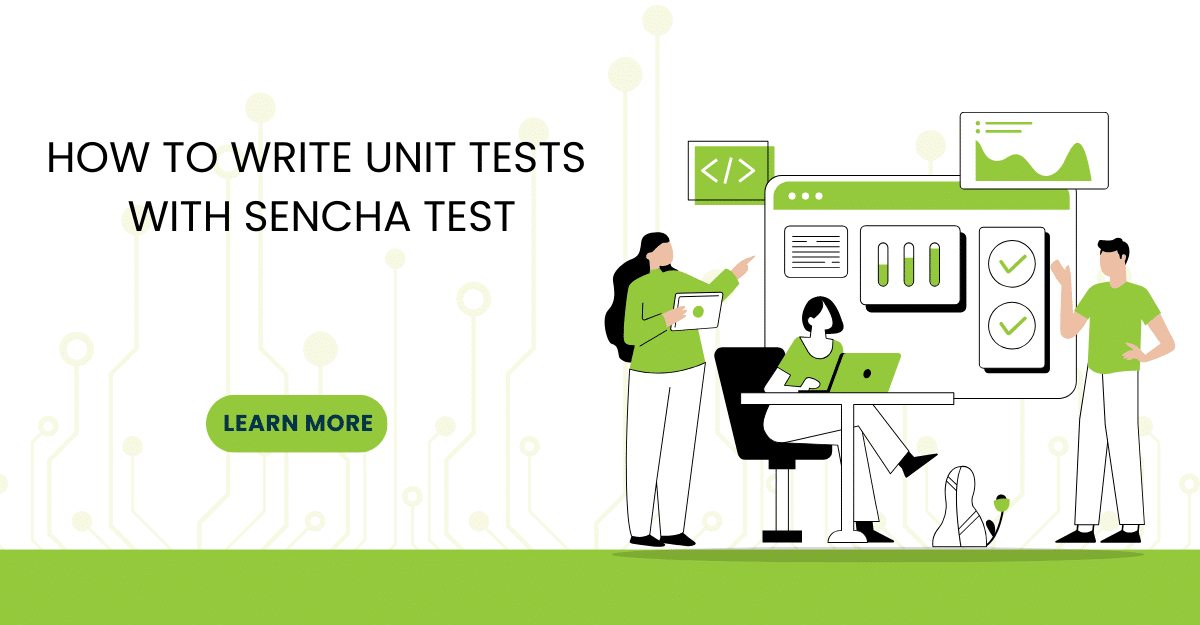 How to Write Unit Tests with Sencha Test
