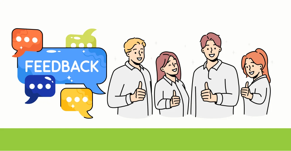 Seek Feedback and Recommendations