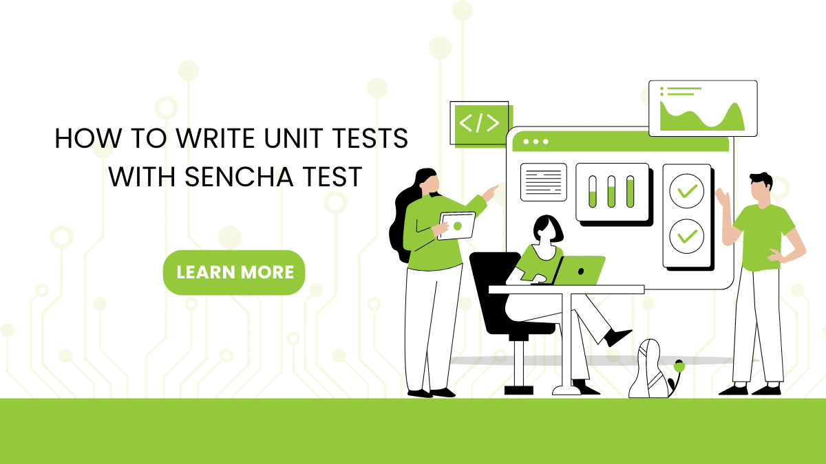 How to Write Unit Tests with Sencha Test