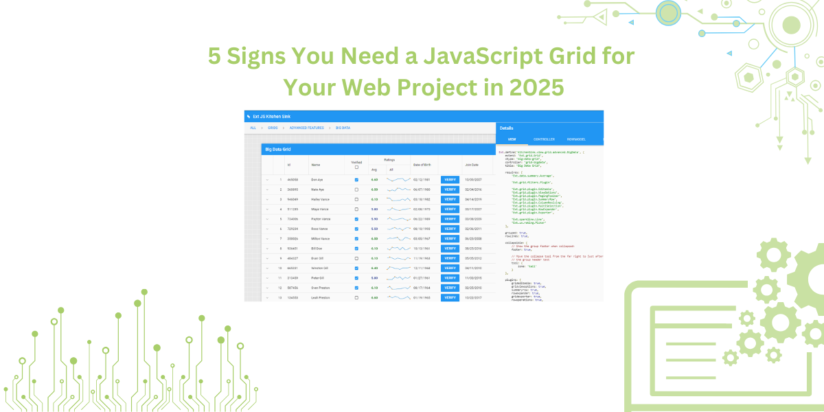 5 Signs You Need a JavaScript Grid for Your Web Project in 2025