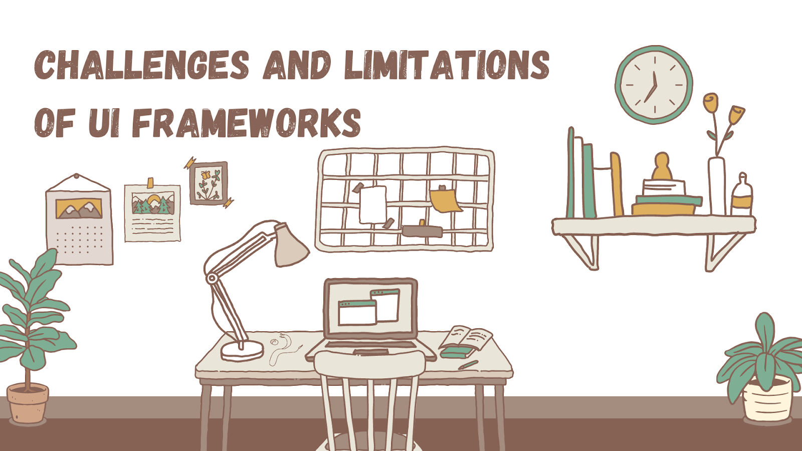 Challenges and Limitations of UI Frameworks