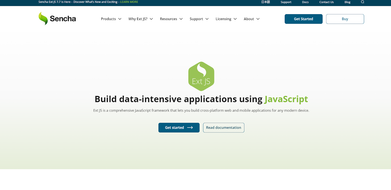 EXT JS one of the popular JS frameworks