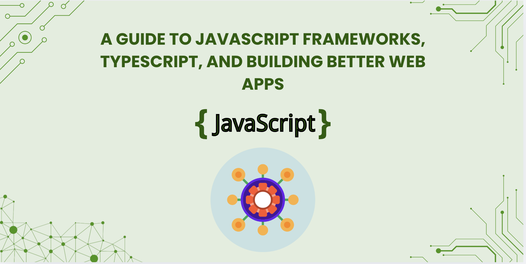 Enhancing User Experience with Ext JS: A 2026 Guide to JavaScript Frameworks, TypeScript, and Building Better Web Apps