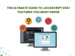 The Ultimate Guide to <span>JavaScript ES6+ Features You Must Know</span>