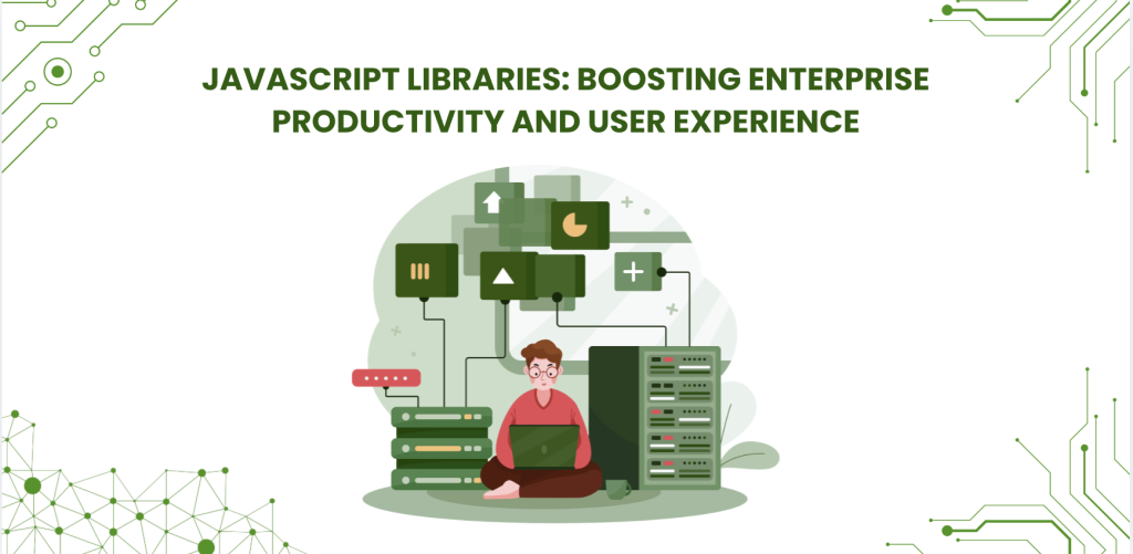 JavaScript Libraries