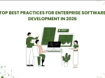 Top 8 Best Practices for <span>Enterprise Software Development in 2026</span>