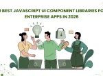 10 Best JavaScript UI Component Libraries for <span>Enterprise Apps in 2026 (Compared)</span>
