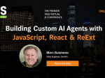 Building Custom AI Agents with <span>JavaScript, React, and ReExt</span>