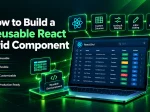 How to Build a Reusable <span>React Grid Component</span>