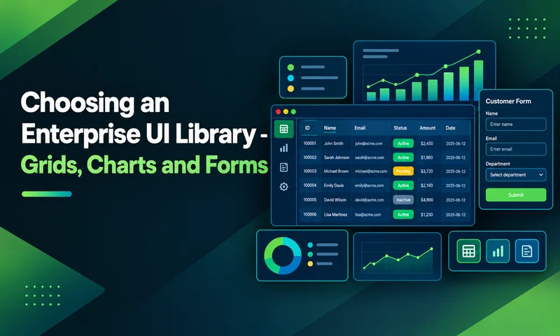 UI Component Library Checklist for Enterprise Apps: Grids, Charts, Forms and Long-Term Support